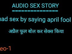 Had sex by saying april fool