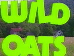 Wild Oats (1984) Complete Movie