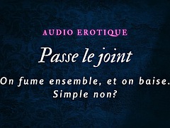 An Evening With Me Smoking and Doing Good  Audio Porn French