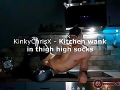 KinkyChrisX - Kitchen fuck in thigh high socks