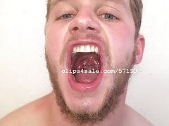 Mouth Fetish - Maxwell Mouth Part2 Video3