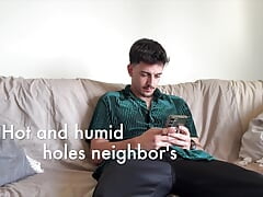 Hot & Humid Holes Neighbor's