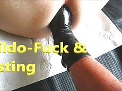 Dildo-Fuck & Fisting