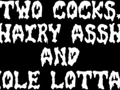 Daddy's Bareback Orgy: Two Big Cocks, One Hairy Hole